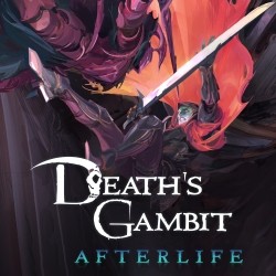 Death´s Gambit: Afterlife